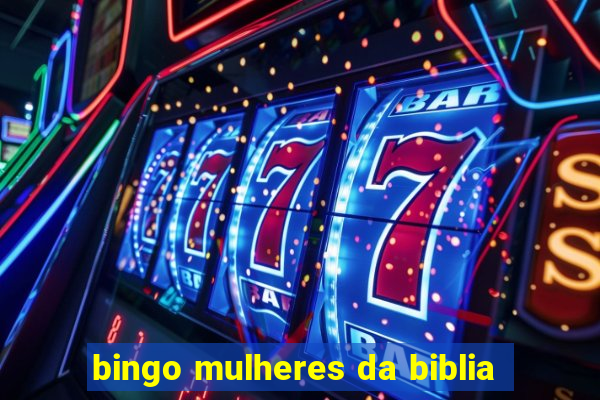 bingo mulheres da biblia